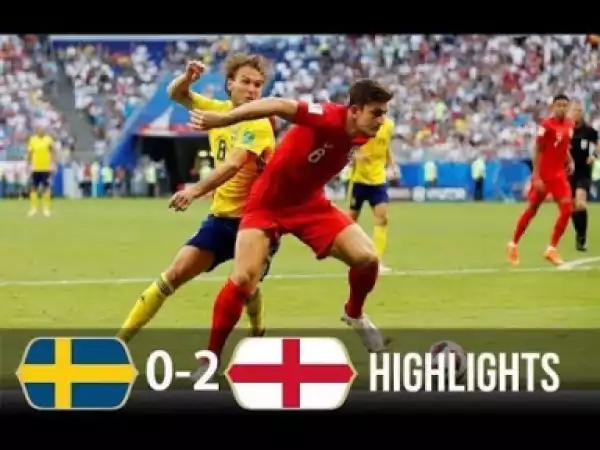Video: Sweden vs England 0-2 All Goals and Highlights 7.7.2018